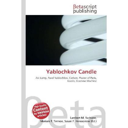 Yablochkov Candle, Fachbücher von Susan F. Marseken, Lambert M. Surhone, Miriam T. Timpledon