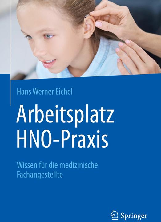 Produktbild Arbeitsplatz HNO-Praxis (Deutsch, Hans Werner Eichel, 2025)