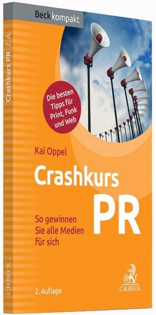 Produktbild Crashkurs PR (Deutsch, Kai Oppel, 2010)