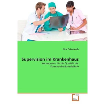 Supervision im Krankenhaus, Fachbücher von Nina Pokomandy