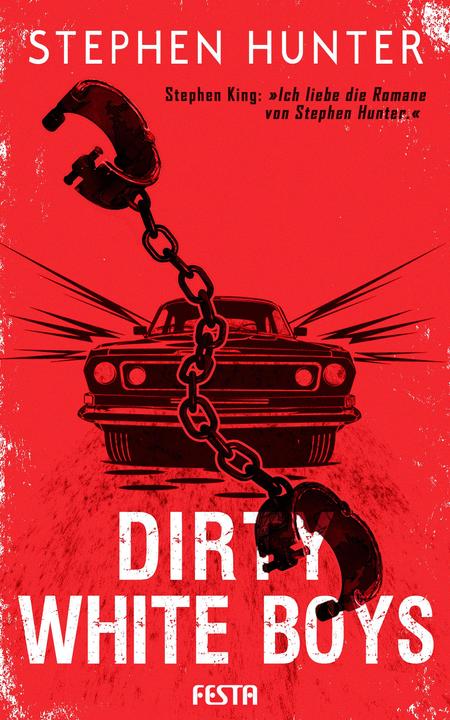 Produktbild Dirty White Boys (Deutsch, Stephen Hunter, 2018)