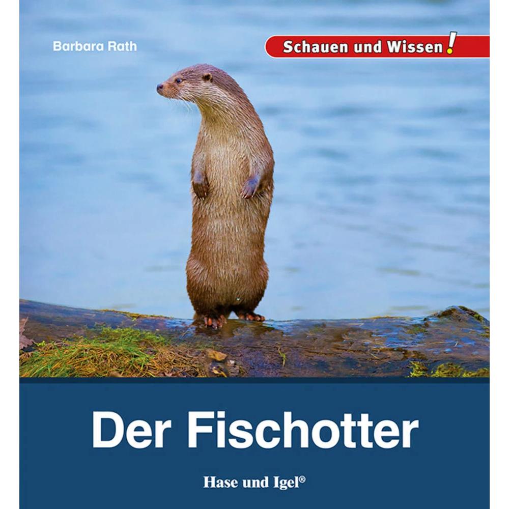 Der Fischotter, Kinderbücher von Barbara Rath