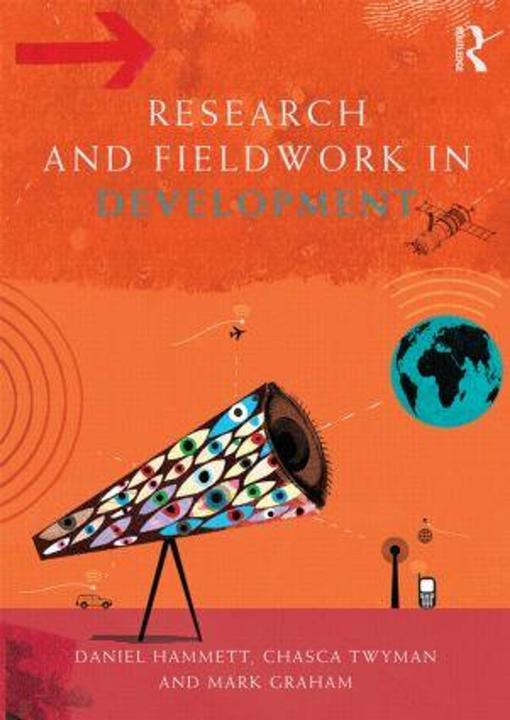 Actual product image Research and Fieldwork in Development (English, Mark Graham, Daniel Hammett, Chasca Twyman, 2014)
