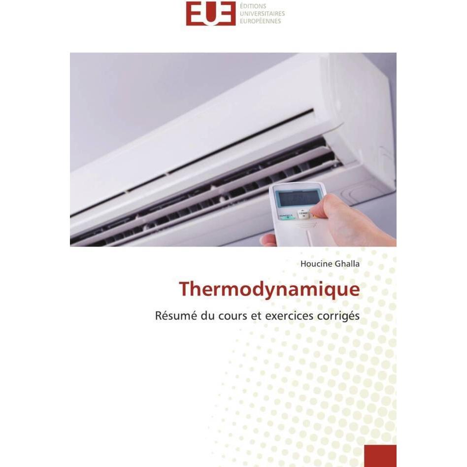 Thermodynamique, Fachbücher von Houcine Ghalla