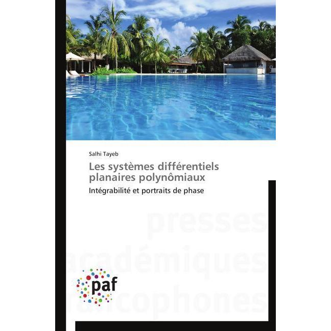 Les systèmes différentiels planaires polynômiaux, Schulbücher von Salhi Tayeb