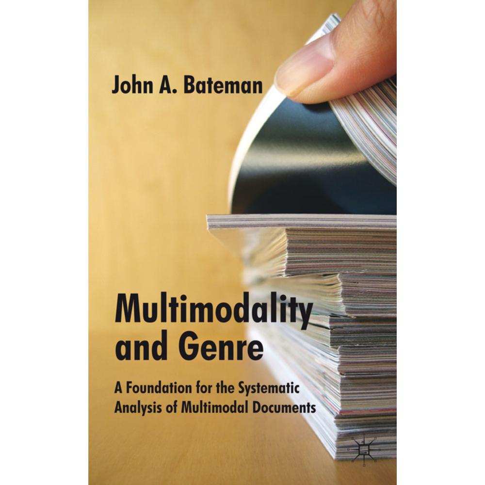Multimodality and Genre, Fachbücher von J. Bateman