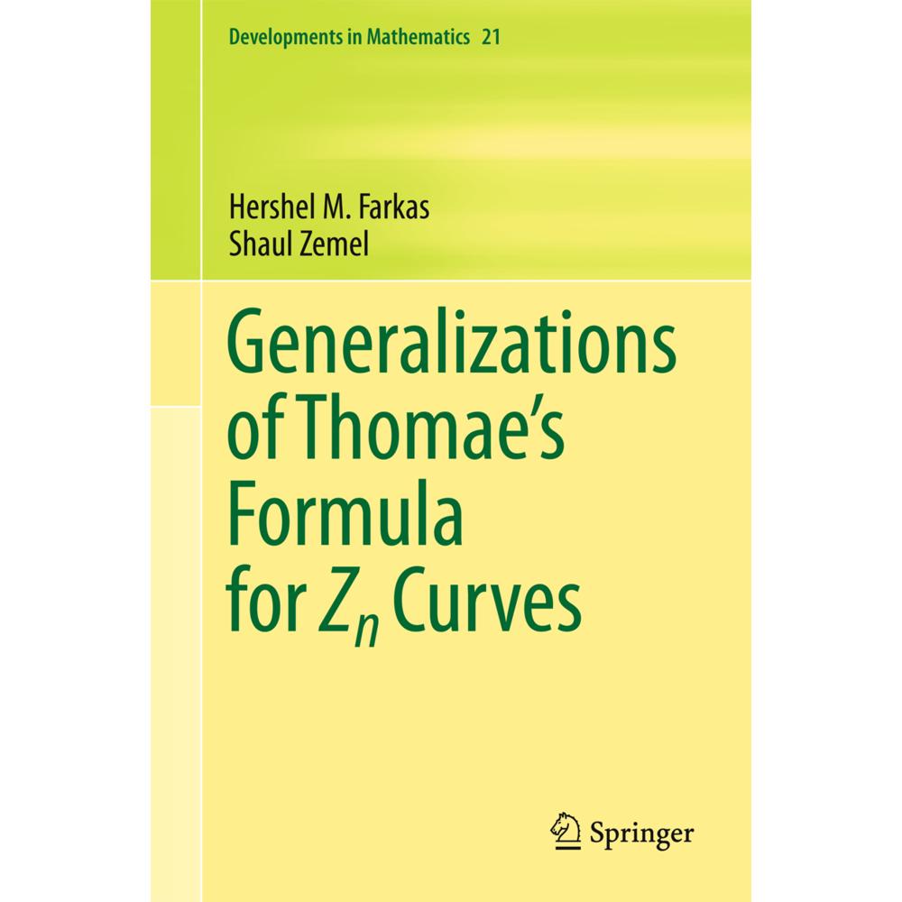 Generalizations of Thomae's Formula for Zn Curves, Fachbücher von Shaul Zemel, Hershel M. Farkas