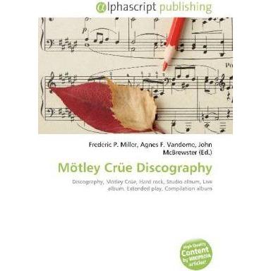 Mötley Crüe Discography, Fachbücher
