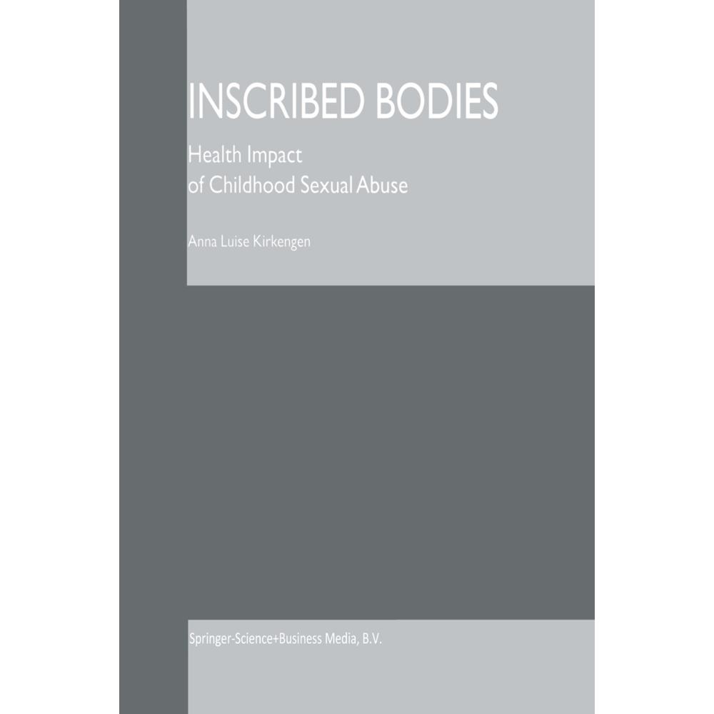 Inscribed Bodies, Fachbücher von Anna L. Kirkengen