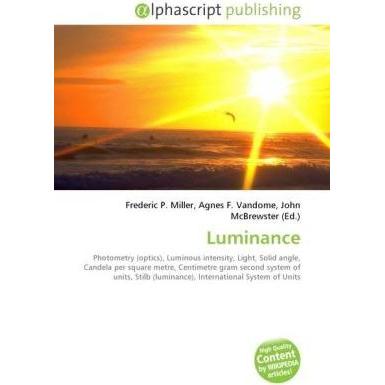 Luminance, Fachbücher von Agnes F. Vandome, Frederic P. Miller, John McBrewster