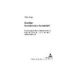 Thumbnail - Goethe: Vorbild oder Denkbild?, Fachbücher von Kristina Bismarck