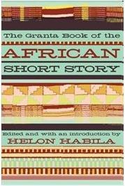 Produktbild The Granta Book of the African Short Story (Englisch, Helon Habila, 2012)