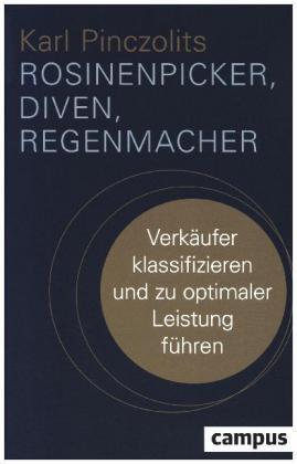 Produktbild Rosinenpicker, Diven, Regenmacher (Deutsch, Karl Pinczolits, 2013)