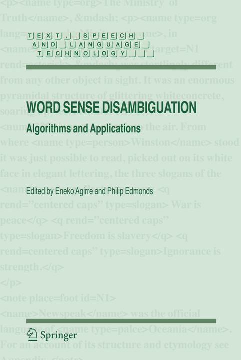 Word Sense Disambiguation (Eneko Agirre, Philip Edmonds, 2007)