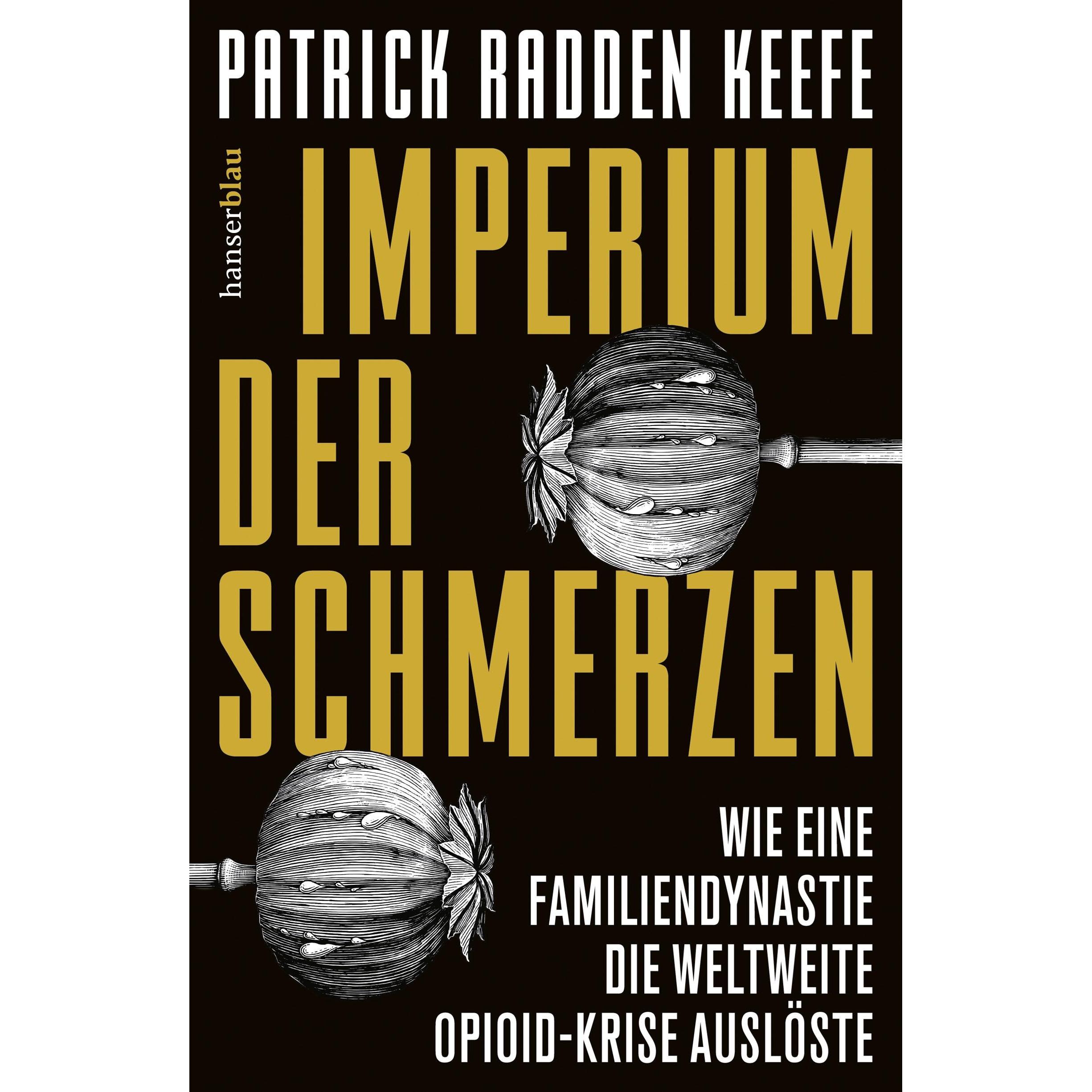 Imperium der Schmerzen, Sachbücher von Patrick Radden Keefe, Benjamin Dittmann-Bieber, Gregor Runge, Kattrin Stier