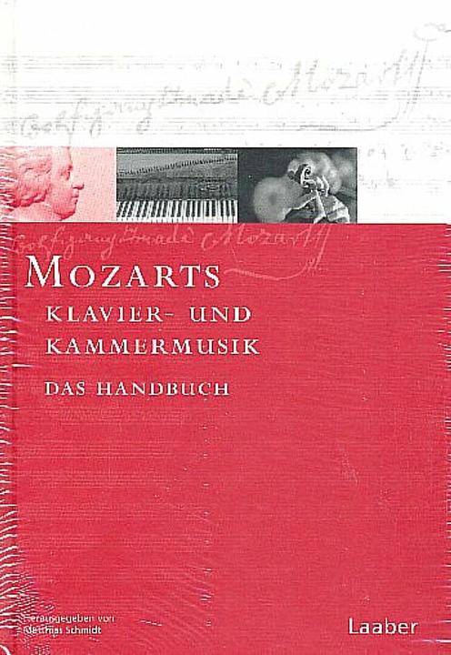 Actual product image Das Mozart-Handbuch. Bd. 2: Mozart-Handbuch 2. Klavier- und Kammermusik (German, Matthias Schmidt, 2005)