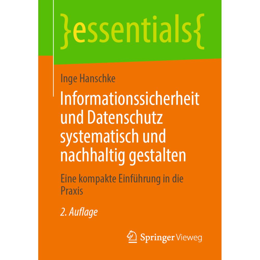 Informationssicherheit und Datenschutz systematisch und nachhaltig gestalten, Fachbücher von Inge Hanschke