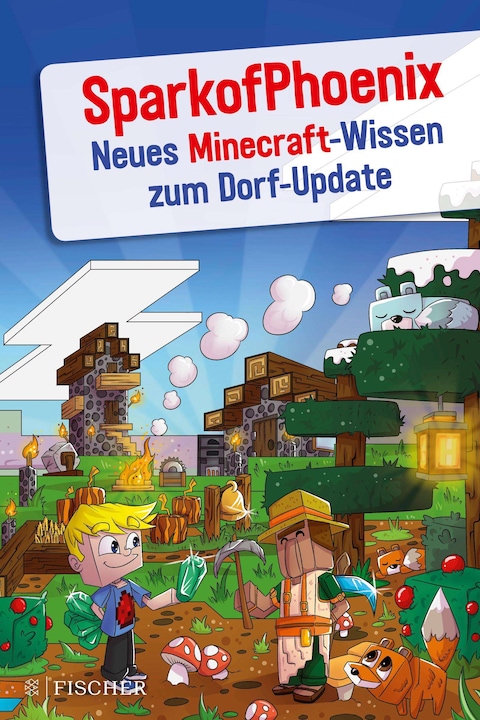 Produktbild SparkofPhoenix: Neues Minecraft-Wissen zum Dorf-Update (DE)