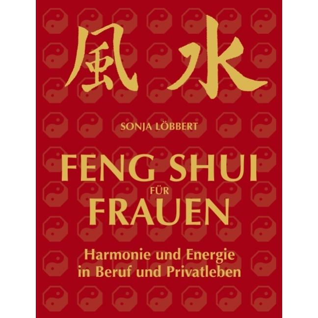 Feng Shui für Frauen, Ratgeber