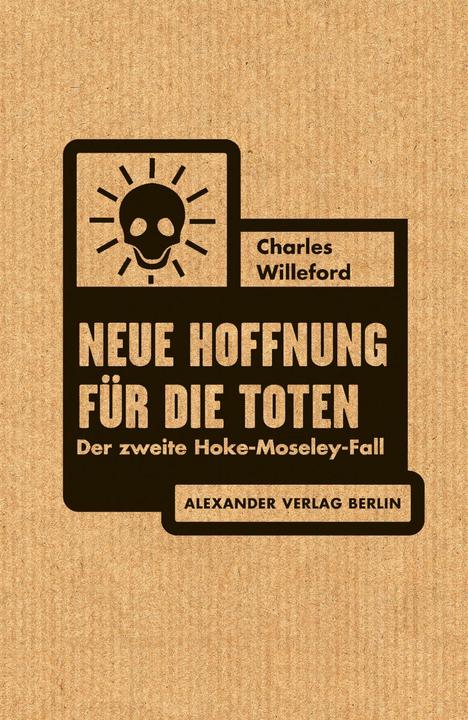 Actual product image Neue Hoffnung für die Toten (German, Charles Willeford, Rainer Schmidt, 2015)