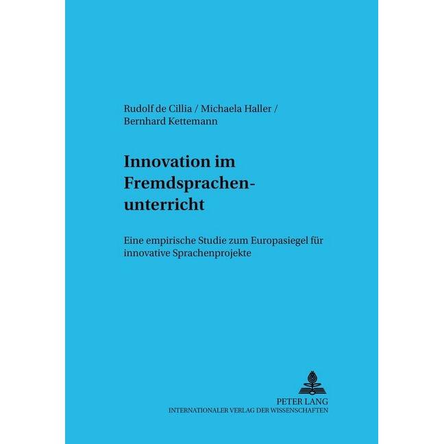 Innovation im Fremdsprachenunterricht, Fachbücher von Rudolf de Cillia, Michaela Haller, Bernhard Kettemann