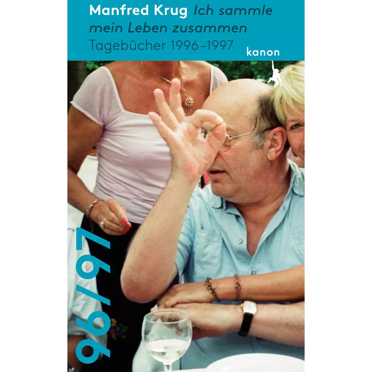 Manfred Krug. Ich sammle mein Leben zusammen, Belletristik von Manfred Krug