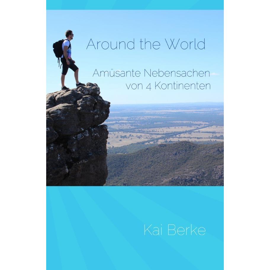 Around the world, Ratgeber von Kai Berke