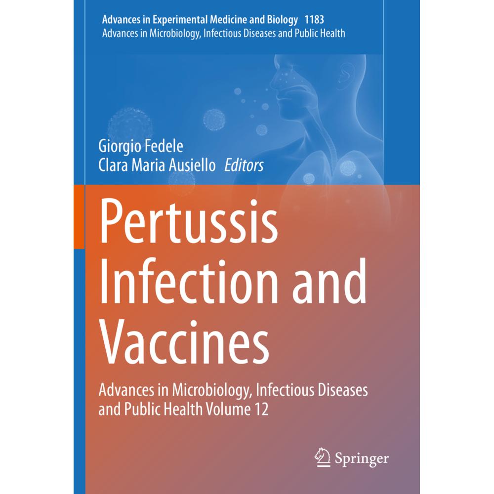 Pertussis Infection and Vaccines, Fachbücher von Giorgio Fedele, Clara Maria Ausiello