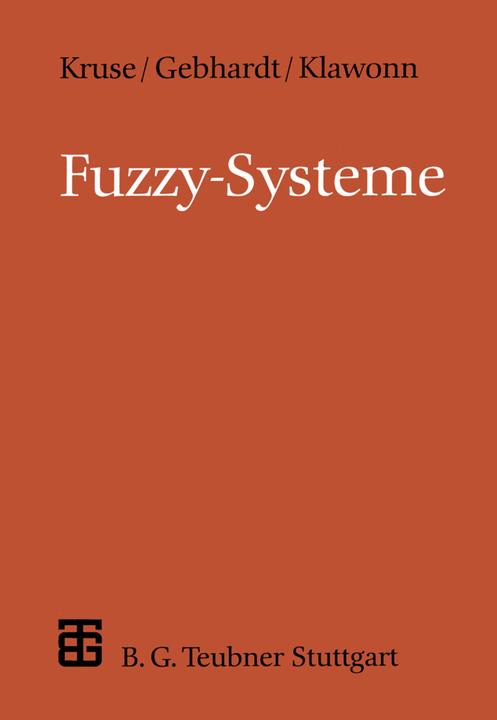 Produktbild Fuzzy-Systeme (Deutsch, Frank Klawonn, Jörg Gebhardt, Rudolf Kruse, 1995)