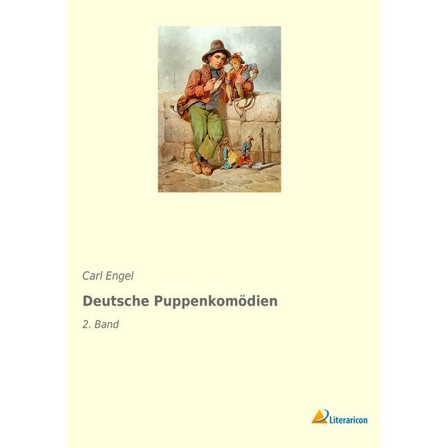 Deutsche Puppenkomödien, Belletristik