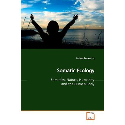 Somatic Ecology, Fachbücher