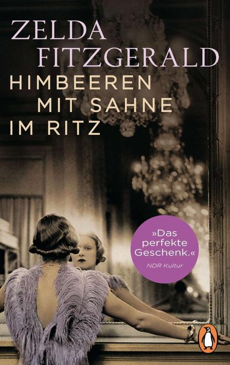 Produktbild Himbeeren mit Sahne im Ritz (Deutsch, Zelda Fitzgerald, 2019)