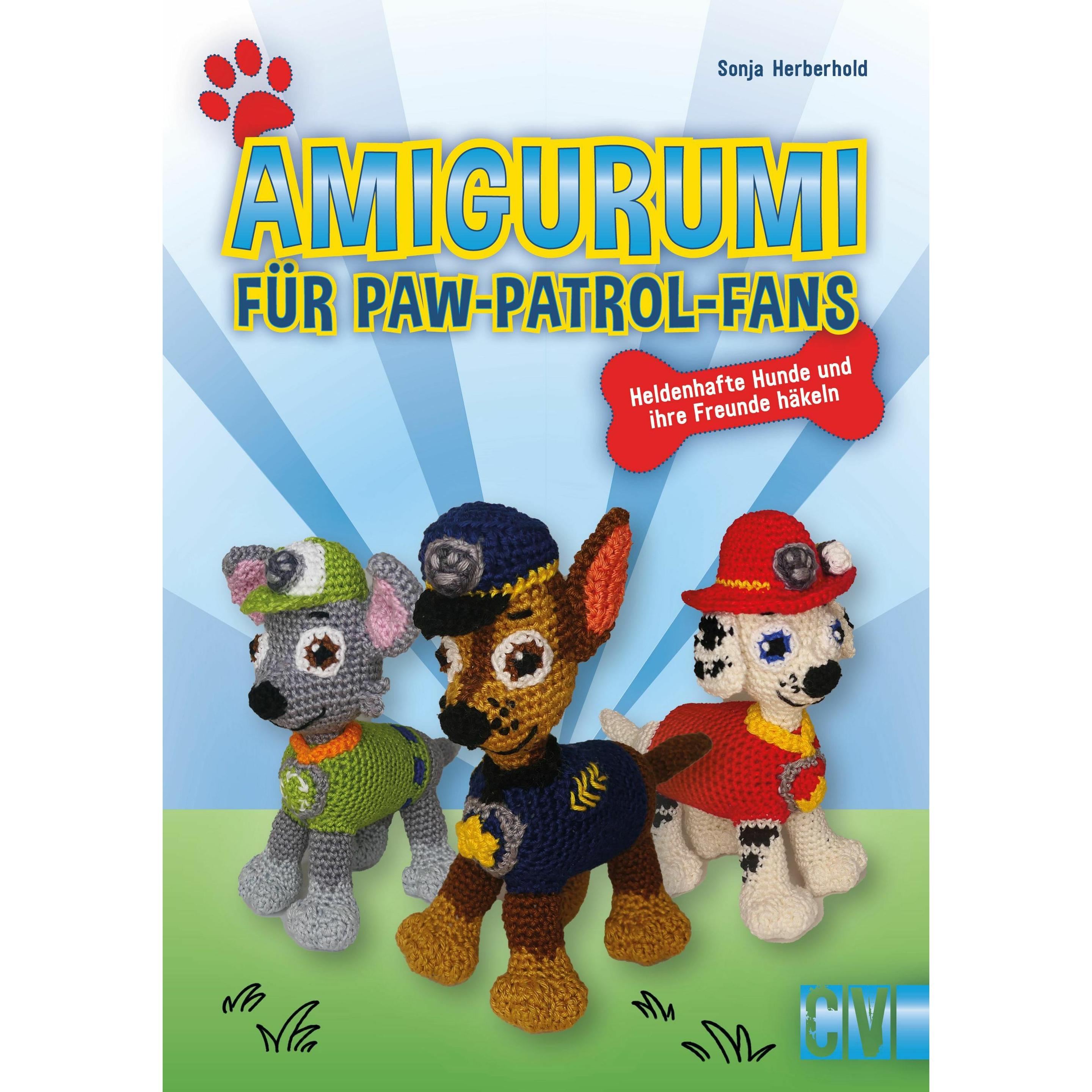 Amigurumi für Paw-Patrol-Fans, Ratgeber von Sonja Herberhold