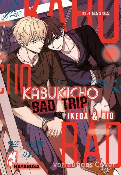Actual product image Kabukicho Bad Trip – Ikeda & Rio (German, Christina Rinnerthaler, Eiji Nagisa, 2025)
