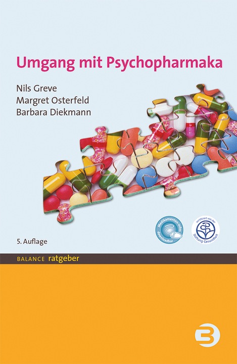 Produktbild Umgang mit Psychopharmaka (Deutsch, Nils Greve, Barbara Diekmann, Margret Osterfeld, 2017)