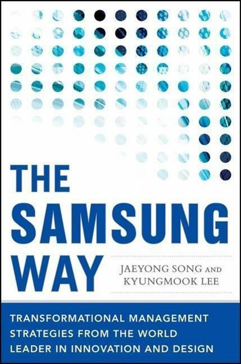 Produktbild The Samsung Way (Englisch, Lee Kyungmook, Song Jaeyong, 2014)