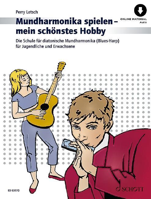 Produktbild Mundharmonika spielen - mein schönstes Hobby (Deutsch, Perry Letsch, 2021)