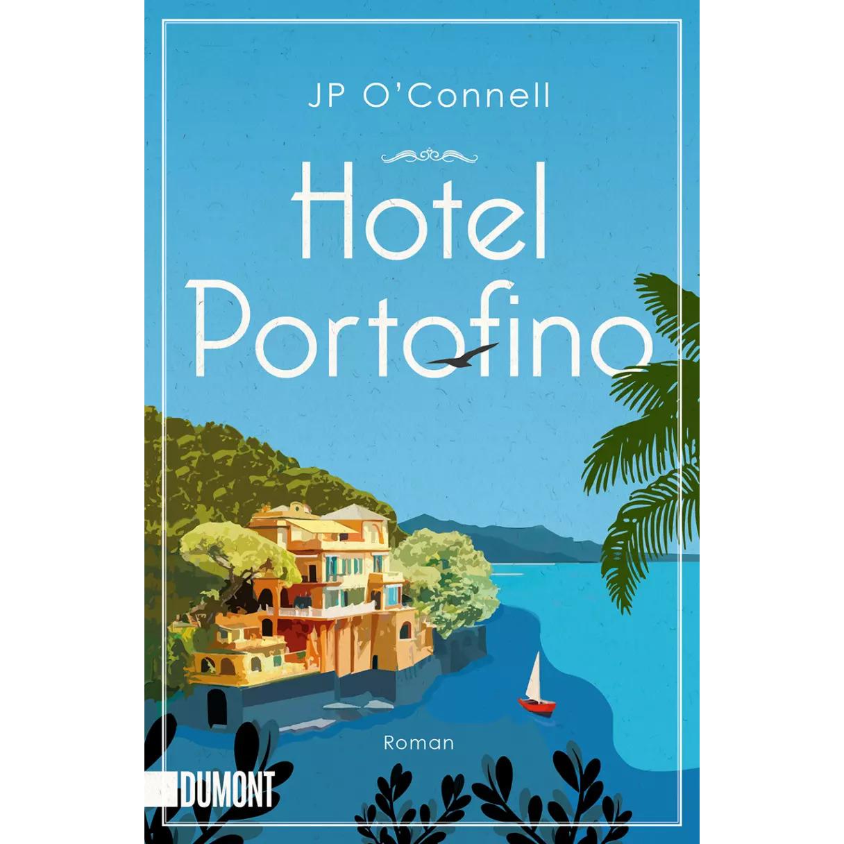 Hotel Portofino, Belletristik von JP O'Connell, Eva Kemper