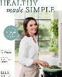 Actual product image Deliciously Ella Healthy Made Simple (English, Ella Mills (Woodward), 2024)