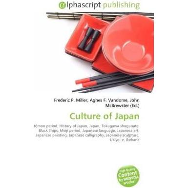 Culture of Japan, Fachbücher von Agnes F. Vandome, Frederic P. Miller, John McBrewster