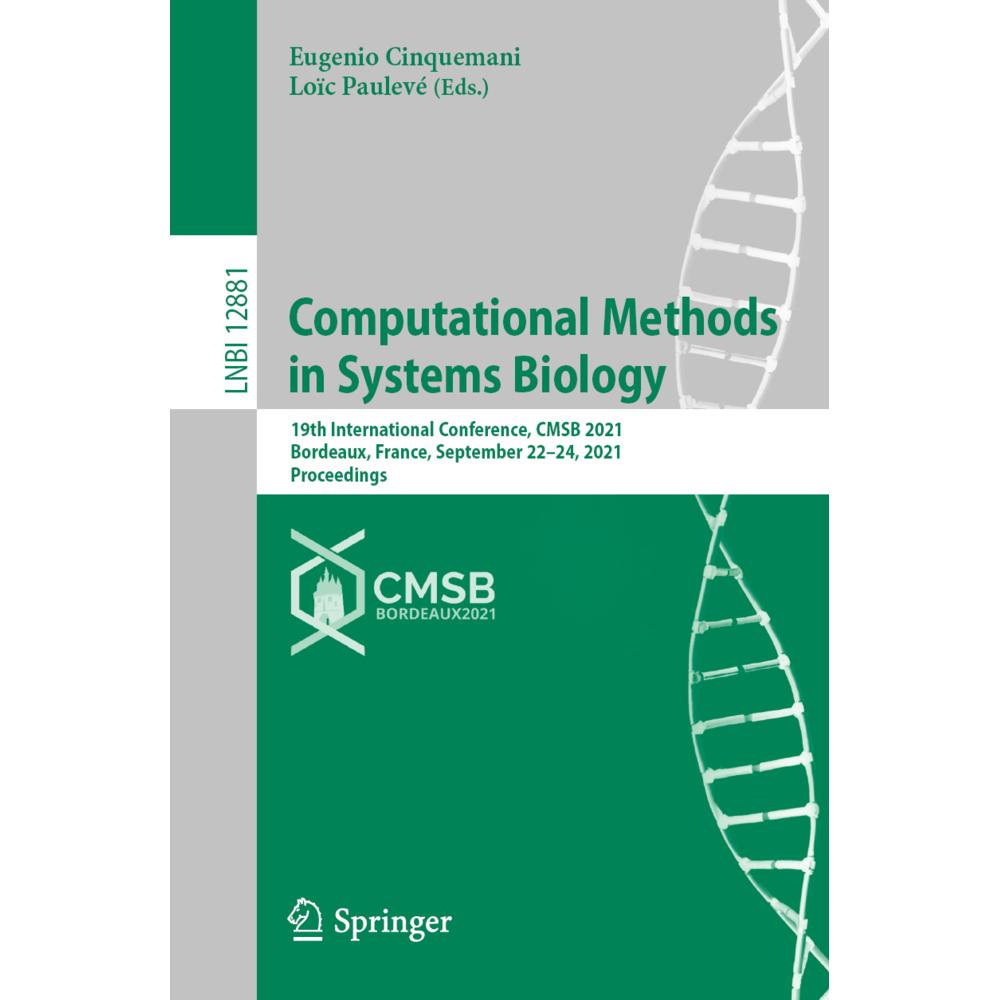 Computational Methods in Systems Biology, Fachbücher von Eugenio Cinquemani, Loïc Paulevé