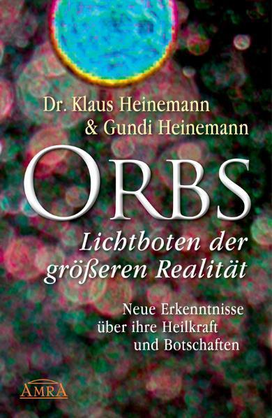 Immagine prodotto Orbs Lichtboten der grösseren Realität (Tedesco, Gundi Heinemann, Klaus Heinemann, 2021)