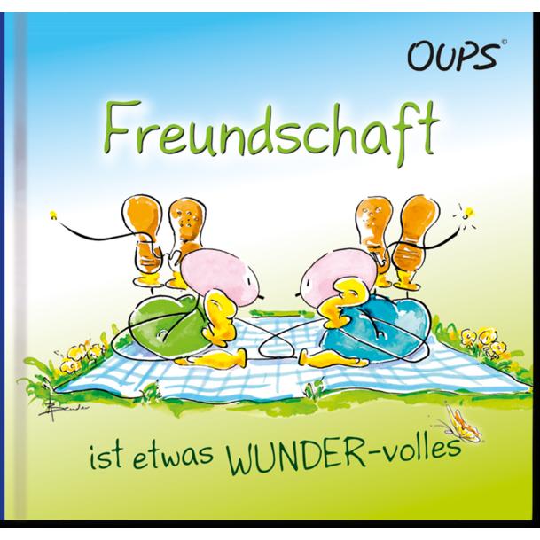 Freundschaft ist etwas WUNDER-volles, Ratgeber von Hörtenhuber Kurt
