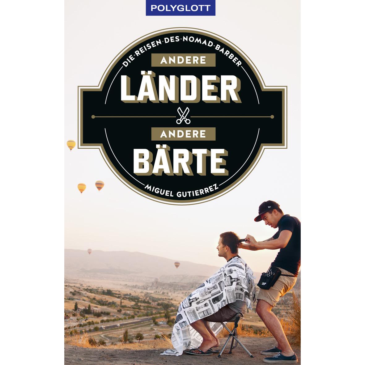 Andere Länder - andere Bärte, Ratgeber von Miguel Gutierrez