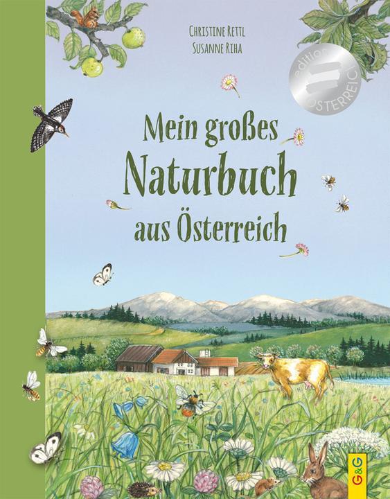 Produktbild Mein grosses Naturbuch aus Österreich (Deutsch, Christine Rettl, 2019)