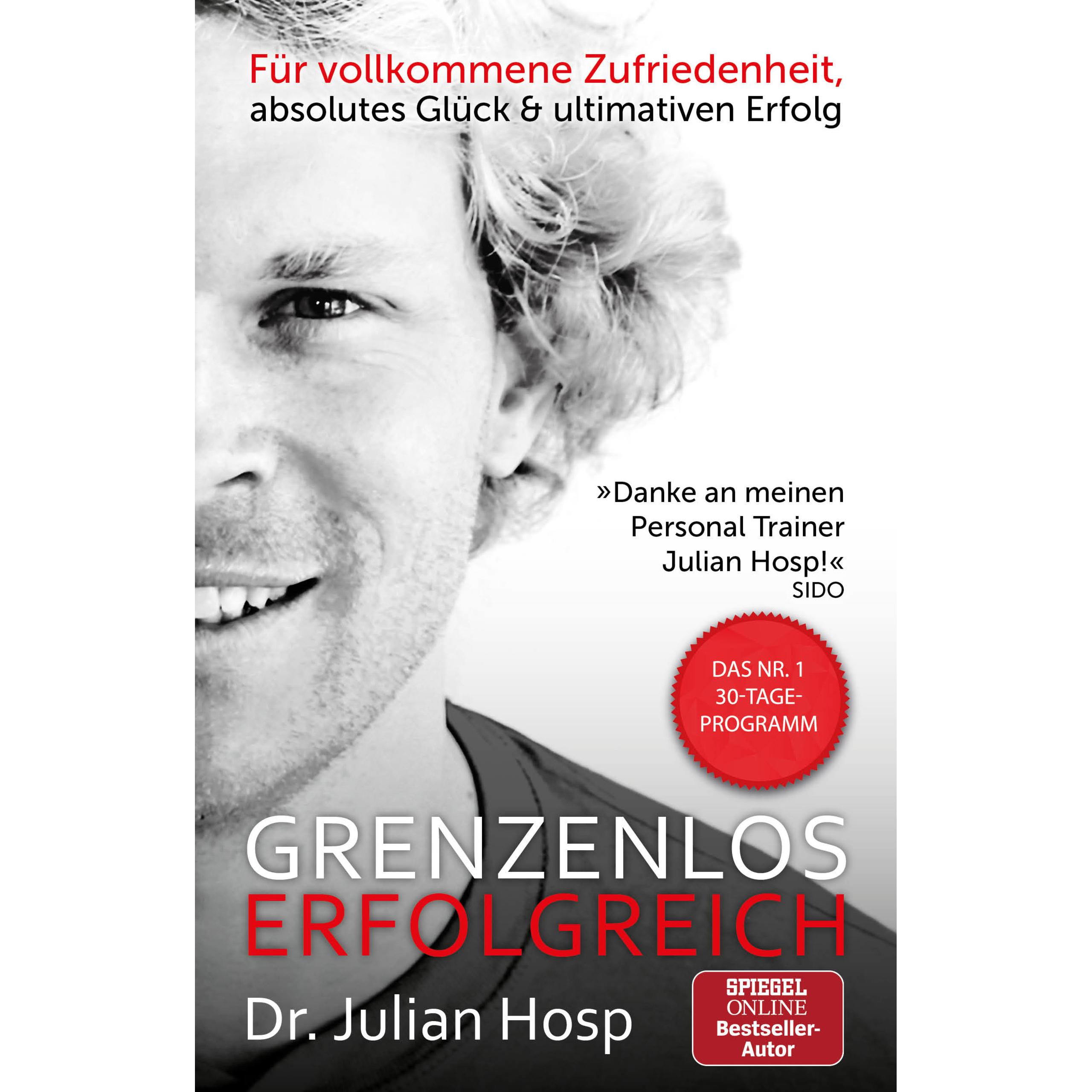Grenzenlos erfolgreich, Ratgeber von Julian Hosp