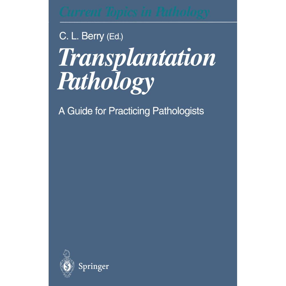 Transplantation Pathology, Fachbücher von Colin, Sir Berry