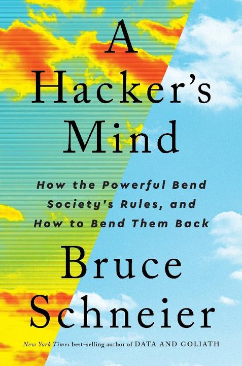 A Hacker’s Mind (Englisch, Bruce Schneier, 2023)