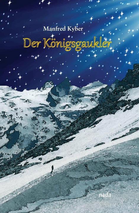 Produktbild Der Königsgaukler (Deutsch, Manfred Kyber, 2017)