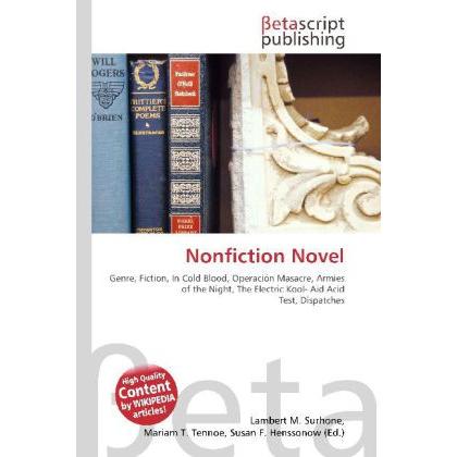 Nonfiction Novel, Fachbücher von Lambert M. Surhone, Mariam T. Tennoe, Susan F. Henssonow